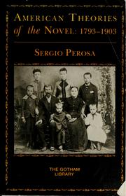 Cover of: American theories of the novel, 1793-1903 by Sergio Perosa