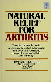 Cover of: Natural relief for arthritis