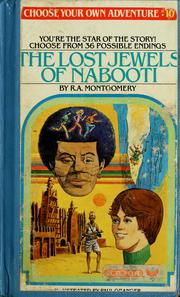 Cover of: The Lost Jewels of Nabooti by Raymond A. Montgomery, R. A. Montgomery
