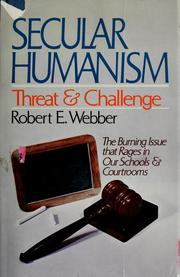 Cover of: Secular humanism, threat and challenge