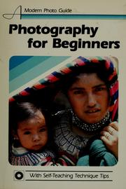 Cover of: Photography for beginners. by 