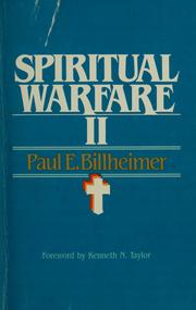 Cover of: Spiritual warfare II by Paul E. Billheimer