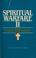 Cover of: Spiritual warfare II