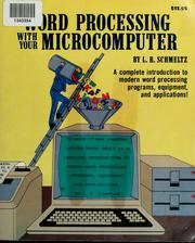 Cover of: Word processing with your microcomputer by L. R. Schmeltz