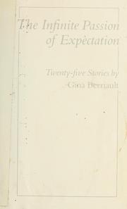 Cover of: The infinite passion of expectation: twenty-five stories