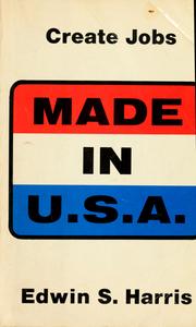Cover of: I am American made in U.S.A by Harris, Edwin S.
