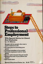 Cover of: Steps to professional employment by J. K. Hillstrom