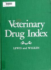 Cover of: Veterinary drug index by Benjamin P. Lewis