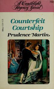 Cover of: Counterfeit Courtship (Candlelight Regency Special) by Prudence Martin