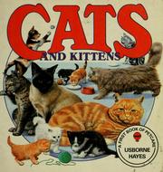 Cover of: Cats and Kittens (Pets) by Rose Hill