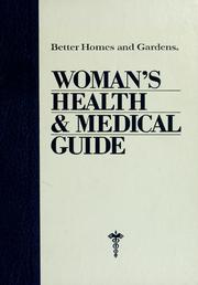 Cover of: Woman's health and medical guide by edited by Patricia J. Cooper ; illustrations by Sandra McMahon and Lianne M. Krueger ; black and white photography by Fred Lyon ; [exercise illustrations by Joe Isom ; color photographs by Mike Dieter].