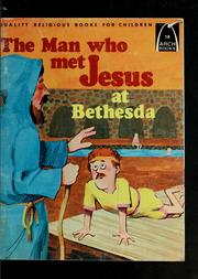 Cover of: The man who met Jesus at Bethesda by Neal Boehlke