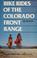 Cover of: Bike rides of the Colorado Front Range