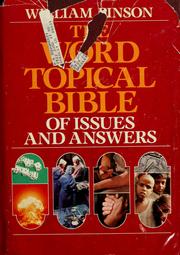 Cover of: The Word topical Bible of issues and answers by William M. Pinson