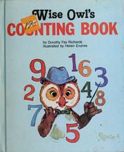 Cover of: Wise Owl's counting book by Dorothy Fay Richards
