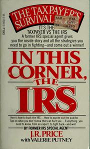 Cover of: In this corner--the IRS by J. R. Price