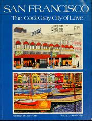 Cover of: San Francisco, the cool, gray city of love by Porter, Jean