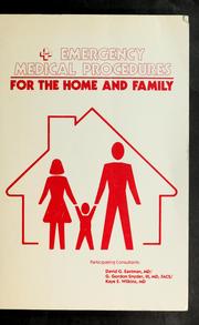 Cover of: Emergency Medical Procedures for the Home and Family by David Eastman