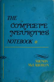 Cover of: The complete neurotic's notebook