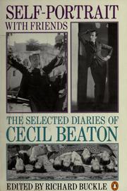 Cover of: Self-portrait with friends: the selected diaries of Cecil Beaton 1926-1974