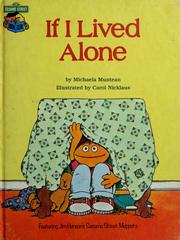 Cover of: If I lived alone: featuring Jim Henson's Sesame Street Muppets
