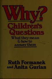 Cover of: Why? by Ruth Formanek