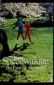 Cover of: Speedwalking: the exercise alternative