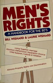 Cover of: Men's rights: a handbook for the 80's
