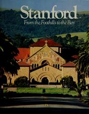 Cover of: Stanford, from the foothills to the bay