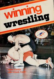 Cover of: Winning wrestling by Steve Combs