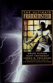 Cover of: The Ultimate Frankenstein by Byron Preiss