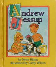 Cover of: Andrew Jessup by Nette Hilton