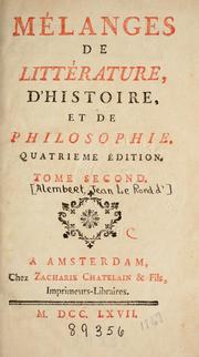 Cover of: Mêlanges de littérature, d'histoire, et de philosophie by Jean Le Rond d'Alembert