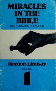 Cover of: Miracles in the Bible series by Gordon Lindsay