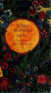 Cover of: Judge tenderly of me: poems.