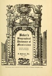 Cover of: Baker's Biographical dictionary of musicians
