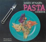 Cover of: James McNair's pasta cookbook