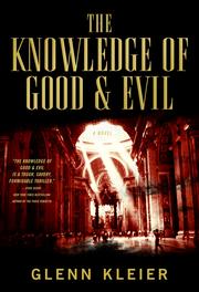 The Knowledge of Good & Evil by Glenn Kleier