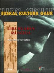 Euskal kultura gaur by Joan Mari Torrealdai