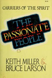Cover of: The passionate people: carriers of the spirit