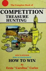 Cover of: The complete book of competition treasure hunting