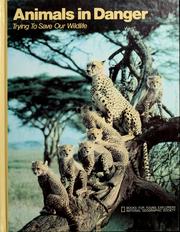 Cover of: Animals in danger by National Geographic Society (U.S.)