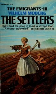 Cover of: The settlers (The emigrants)
