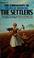 Cover of: The settlers (The emigrants)