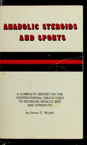 Cover of: Anabolic steroids and sports by Wright, James Edward