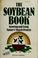 Cover of: The soybean book