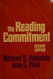 Cover of: The reading commitment by Michael E. Adelstein