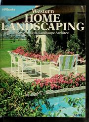 Cover of: Western home landscaping by Smith, Ken