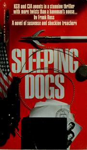 Cover of: Sleeping dogs by Ross, Frank