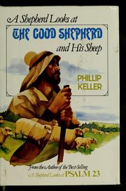 Cover of: A shepherd looks at the Good Shepherd and His sheep